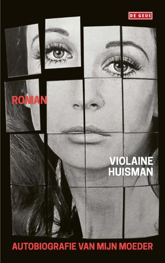 Autobiografie van mijn moeder - Violaine Huisman