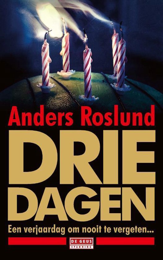Drie dagen - Anders Roslund